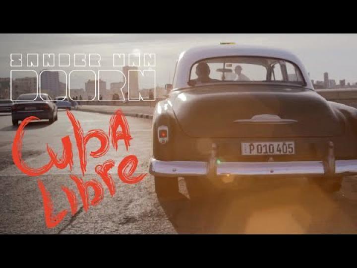 скачать клип Sander van Doorn - Cuba Libre