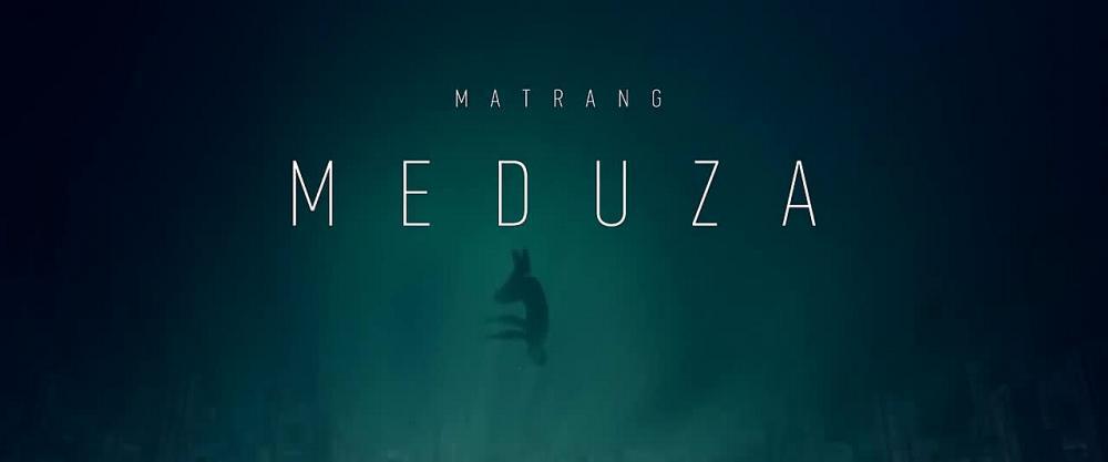 скачать клип MATRANG - Медуза