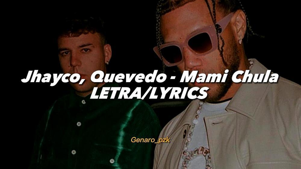 скачать клип Jhayco and Quevedo - Mami Chula