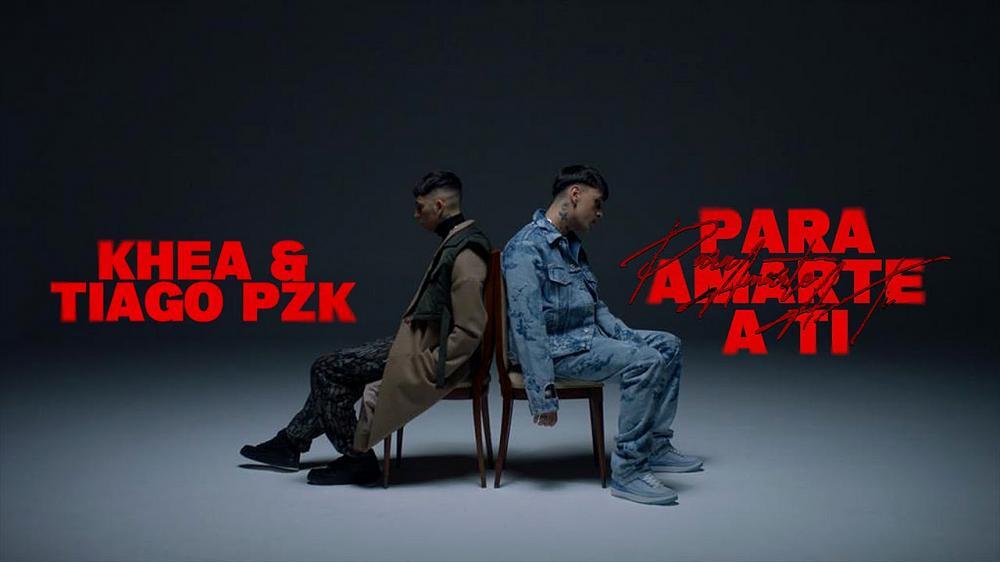 скачать клип KHEA and Tiago PZK - PARA AMARTE A TI