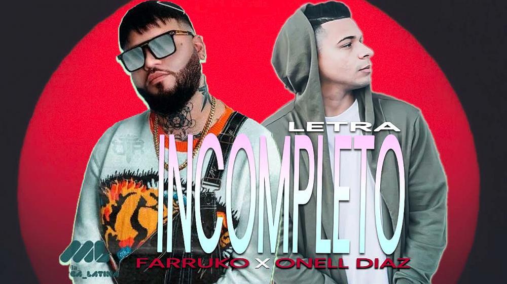 скачать клип Onell Diaz and Farruko - Incompleto