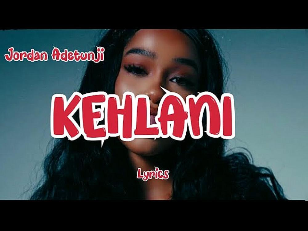 скачать клип Jordan Adetunji - KEHLANI