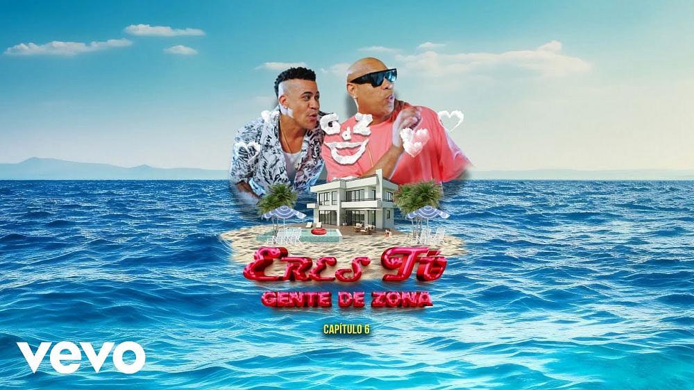 скачать клип Gente De Zona - Eres Tu