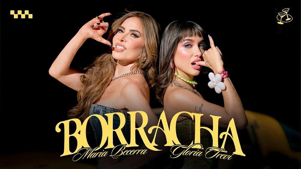 скачать клип Maria Becerra and Gloria Trevi - BORRACHA
